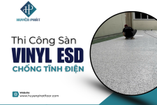 Thi Công Sàn Vinyl ESD Chống Tĩnh Điện – Giải Pháp An Toàn Cho Nhà Máy Công Nghệ Cao